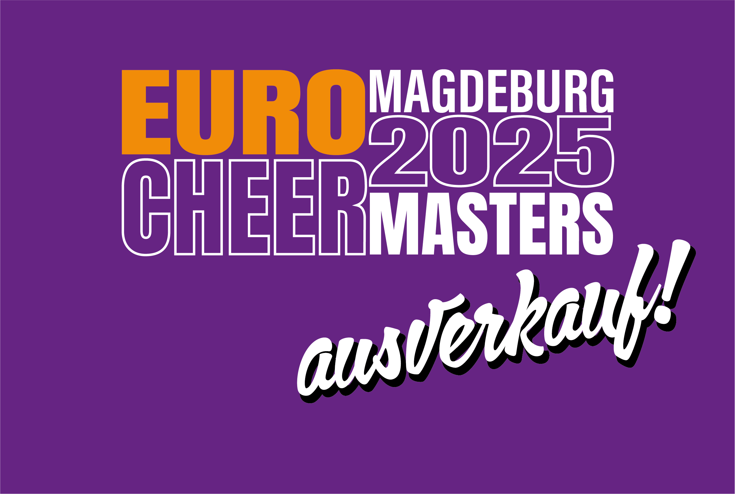 Ausverkauft - EuroCheerMasters 2025